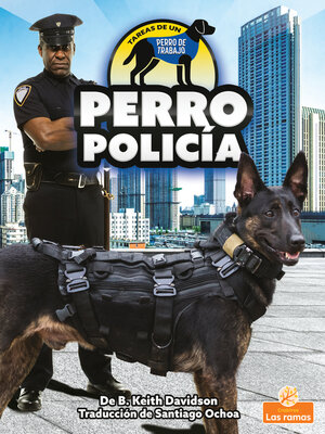 cover image of Perro policía (Police Dog)